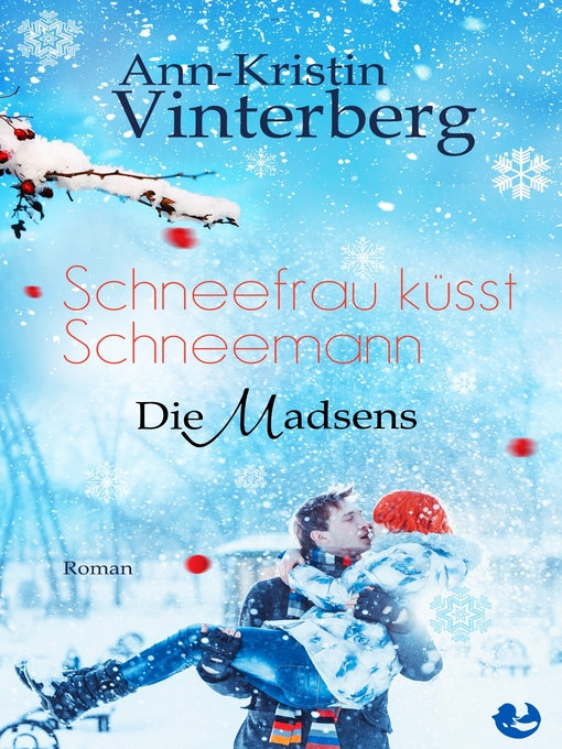 Title details for Schneefrau küsst Schneemann by Ann-Kristin Vinterberg - Available
